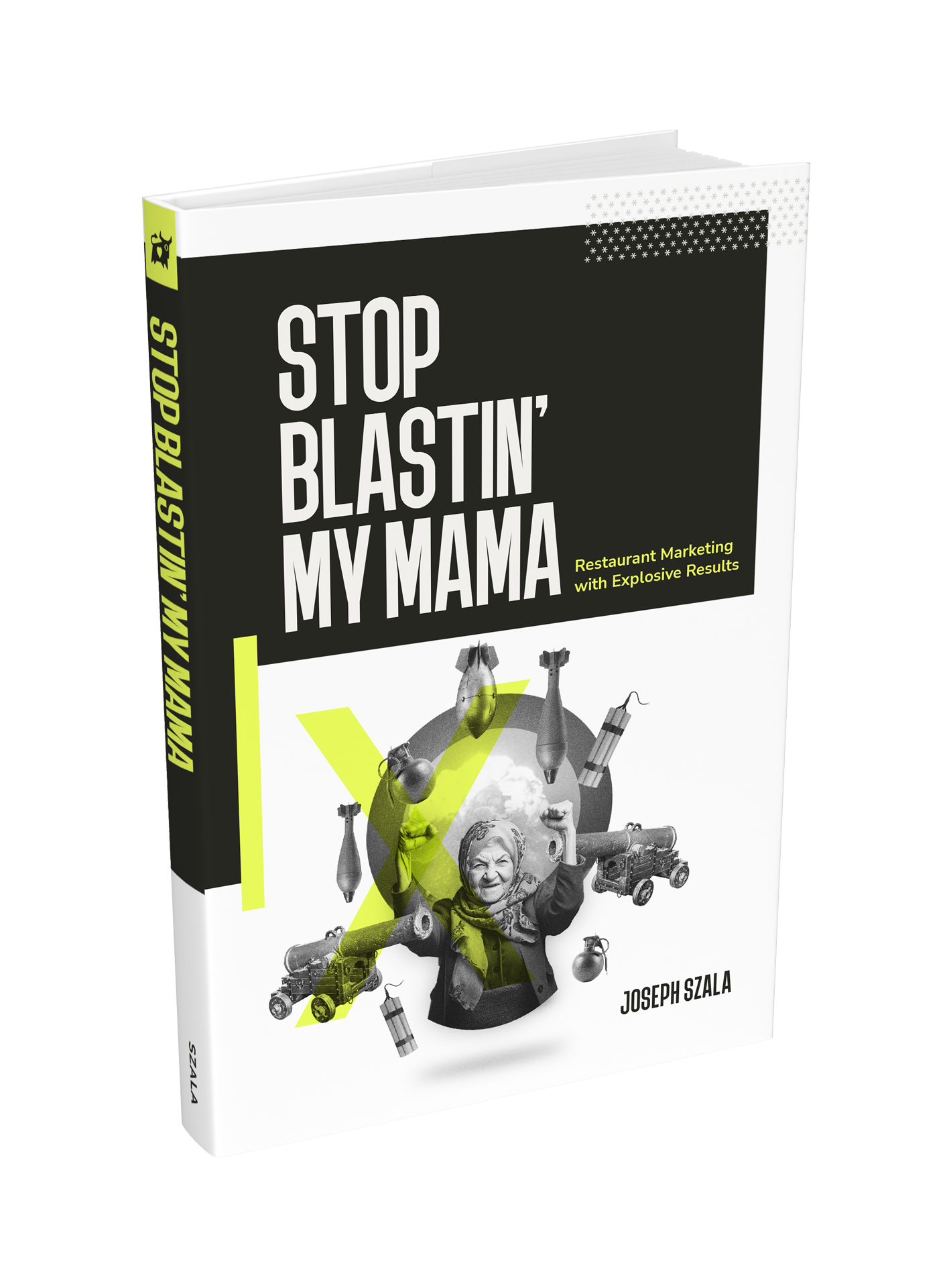 Stop Blastin' My Mama book on restaurant marketing cover design